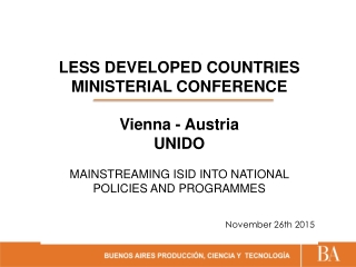 LESS DEVELOPED COUNTRIES MINISTERIAL CONFERENCE  Vienna - Austria  UNIDO