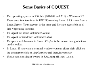 Some Basics of CQUEST