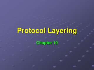 Protocol Layering