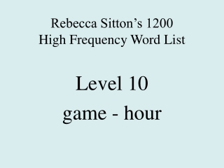 Rebecca Sitton’s 1200 High Frequency Word List