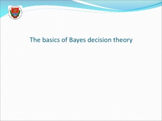 The basics of Bayes decision theory