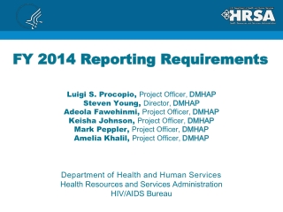 FY 2014 Reporting Requirements