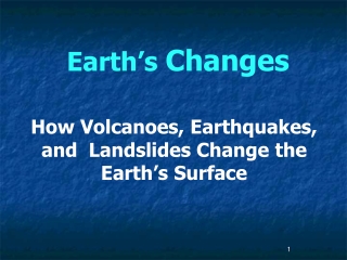 Earth’s  Changes