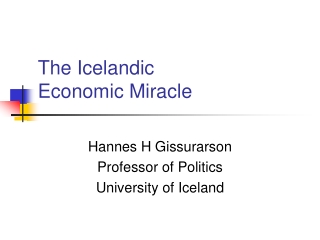 The Icelandic  Economic Miracle