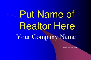 Put Name of Realtor Here