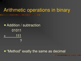 Arithmetic operations in binary