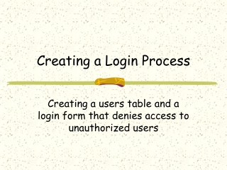 Creating a Login Process