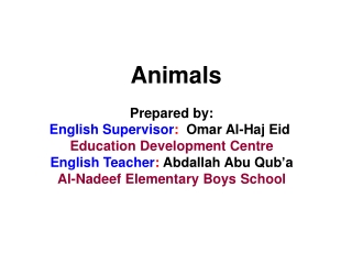 Prepared by: English Supervisor :   Omar Al-Haj Eid Education Development Centre