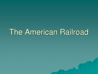 The American Railroad