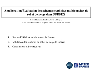 Amélioration/Évaluation des schémas explicites multicouches de sol et de neige dans SURFEX