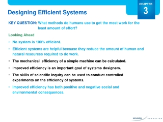 Designing Efficient Systems