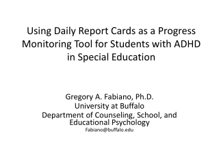 Using Daily Report Cards as a Progress Monitoring Tool for Students with ADHD in Special Education