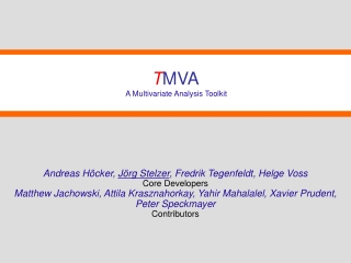 T MVA A Multivariate Analysis Toolkit