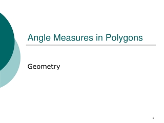 Angle Measures in Polygons