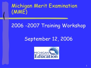 2006 -2007 Training Workshop September 12, 2006