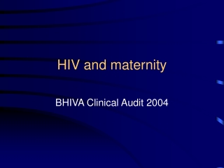 HIV and maternity