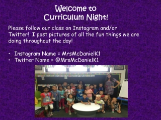 Welcome to  Curriculum Night!