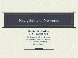 Navigability of Networks