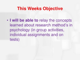 This Weeks Objective