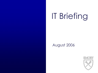 IT Briefing