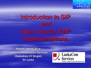 Introduction to SIP  and  Open Source VoIP Implementations