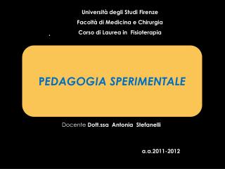 P EDAGOGIA SPERIMENTALE