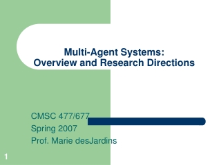 Multi-Agent Systems: Overview and Research Directions