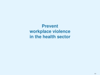 Prevent workplace violence in the health sector