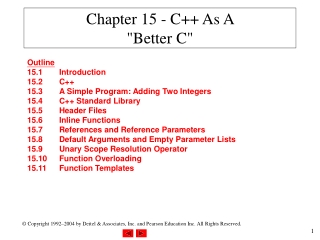 Chapter 15 - C++ As A  &quot;Better C&quot;