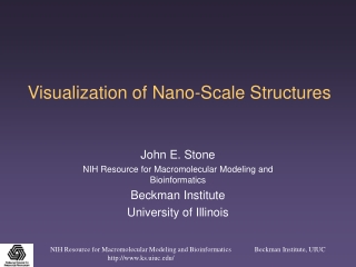 Visualization of Nano-Scale Structures