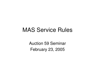 MAS Service Rules