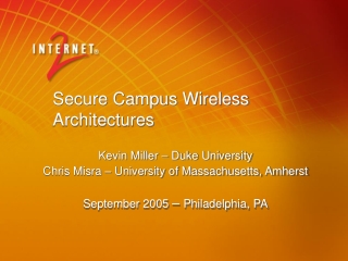 Secure Campus Wireless Architectures