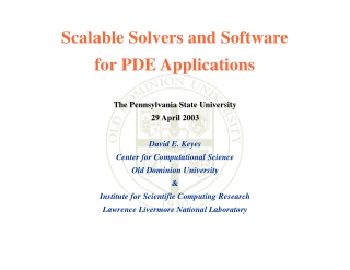 Scalable Solvers and Software  for PDE Applications