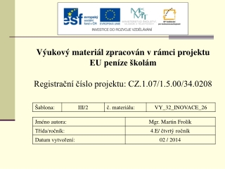 Výukový materiál zpracován v rámci projektu  EU peníze školám