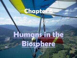 Humans in the Biosphere