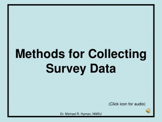 Methods for Collecting Survey Data