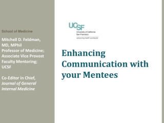 Mitchell D. Feldman,  MD, MPhil Professor of Medicine; Associate Vice Provost Faculty Mentoring;