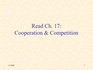 Read Ch. 17: Cooperation &amp; Competition