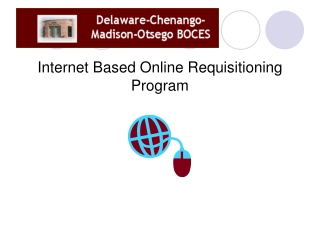 Internet Based Online Requisitioning Program