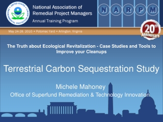 Michele Mahoney Office of Superfund Remediation &amp; Technology Innovation 