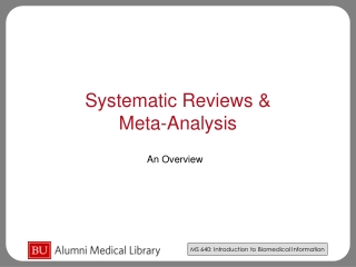 Systematic Reviews &amp;             Meta-Analysis