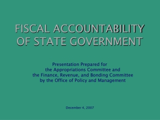 FISCAL ACCOUNTABILITY OF STATE GOVERNMENT