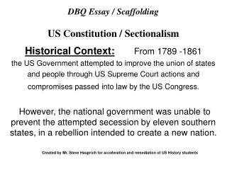 DBQ Essay / Scaffolding US Constitution / Sectionalism