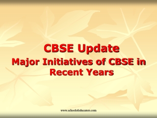 CBSE Update Major Initiatives of CBSE in Recent Years