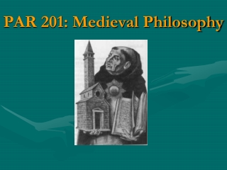 PAR 201: Medieval Philosophy