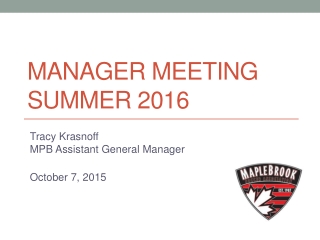 Manager meeting summer 2016