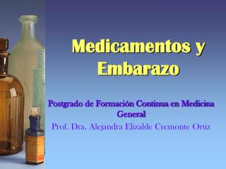 Medicamentos y Embarazo