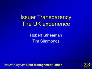 Issuer Transparency The UK experience