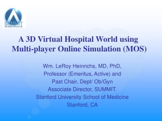 A 3D Virtual Hospital World using   Multi-player Online Simulation (MOS)