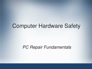Computer Hardware Safety